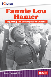 Fannie Lou Hamer: Fighting for the Rights of Others