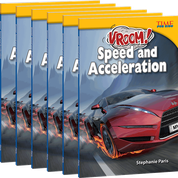 Vroom! Speed and Acceleration 6-Pack