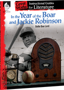 In the Year of the Boar and Jackie Robinson: An Instructional Guide for Literature