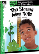 The Stories Julian Tells: An Instructional Guide for Literature