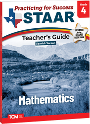 Practicing for Success: STAAR Mathematics Grade 4 Teacher's Guide (Spanish Version)