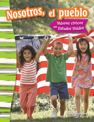 Nosotros, el pueblo: Valores cívicos en Estados Unidos