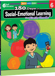 180 Days™: Social-Emotional Learning for Sixth Grade