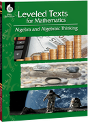 Leveled Texts for Mathematics: Algebra and Algebraic Thinking