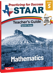 Practicing for Success: STAAR Mathematics Grade 5 Teacher's Guide (Spanish Version)