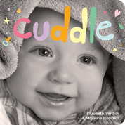 Cuddle: A board book about snuggling