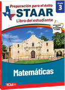 Preparación para el éxito: STAAR Matemáticas Grado 3 Libro del estudiante