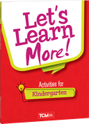 Let's Learn More! Activities for Kindergarten