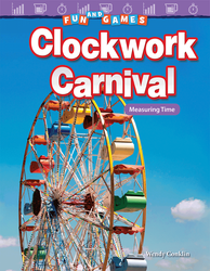 Fun and Games: Clockwork Carnival: Measuring Time