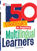 50 Strategies for Supporting Multilingual Learners