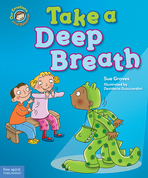 Take a Deep Breath: A book about being brave