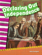 Declaring Our Independence