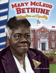 Mary McLeod Bethune: Education and Equality