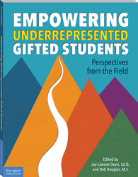 Empowering Underrepresented Gifted Students: Perspectives from the Field