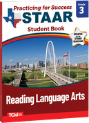 Practicing for Success: STAAR Reading Language Arts Grade 3 Student Book