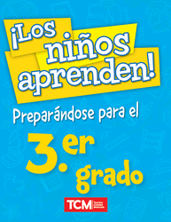 ¡Los niños aprenden! Preparándose para el 3.er grado