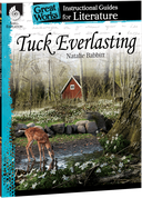 Tuck Everlasting: An Instructional Guide for Literature