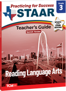 Practicing for Success: STAAR Reading Language Arts Grade 3 Teacher's Guide (Spanish Version)