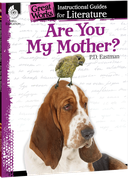 Are You My Mother?: An Instructional Guide for Literature